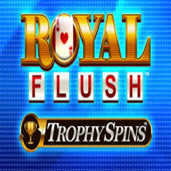 Play the Royal Flush Trophy Spins slot by Greentube on Mega Riches Casino